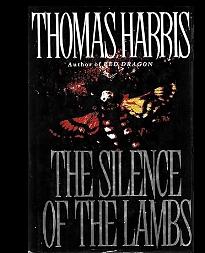 The Silence of the Lambs by Thomas Harris