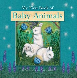 My First Book of Baby Animals by Luisa Adam