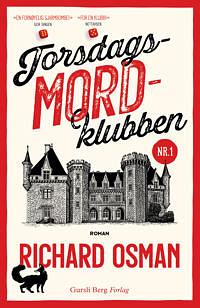 Torsdagsmordklubben by Richard Osman