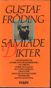 Samlade dikter by Gustaf Fröding