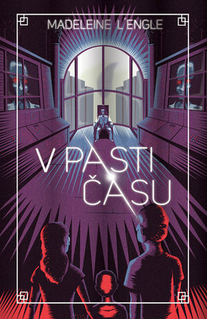 V pasti času by Madeleine L'Engle