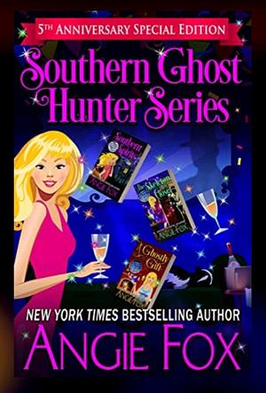 Southern Ghost Hunter Series by Angie Fox