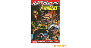 The Avengers, Volume 3: Bizarre Adventures by Jeff Parker