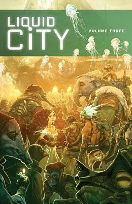 Liquid City, Vol. 3 by Drewscape, Nguyen Thanh Phong, Sam Seen, Shuxian Lee, Beng Rahadian, Colin Goh, Elvin Ching, Billy Tan, Benjamin Chee, Tan Eng Huat, Dominique Fam, Max Loh, Stephani Soejono, Chong Fei Giap, Aks Kwan, Gary Choo, Jin Hien Lau, Tidus Fair Supertramp, Adrian Ngin, Christiyani Kabul, Joyce Sim, Wendy Chew, Nicky Soh, Sonny Liew, Tita Larasati, Vic-Mon, Rony Amdani, Jingxuan Hu, Baba Chuah, Soo Lee