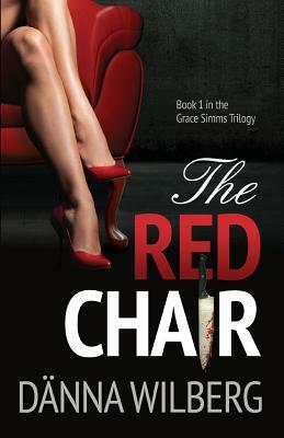 The RED CHAIR by Danna Wilberg