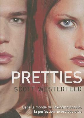 Pretties T2 by Scott Westerfeld
