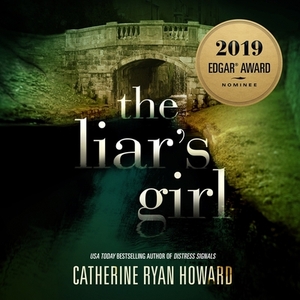 The Liar's Girl by Catherine Ryan Howard