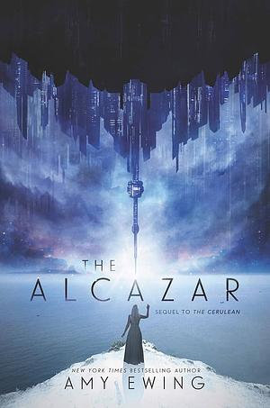 The Alcazar by Amy Ewing
