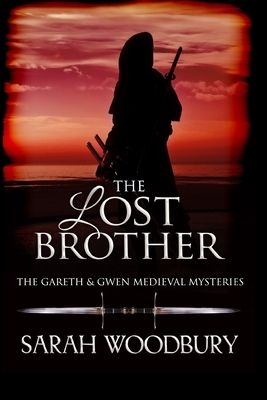 The Lost Brother by Sarah Woodbury