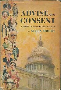 Advise and Consent by Allen Drury