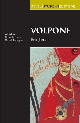 Volpone: Ben Jonson by Brian Parker