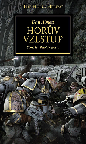 Horův vzestup: Sémě kacířství je zaseto by Dan Abnett