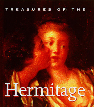 Treasures of the Hermitage by Mikhail B. Piotrovsky, Vitaly A. Suslov, Gosudarstvenny I.