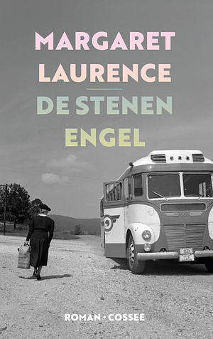 De stenen engel by Margaret Laurence