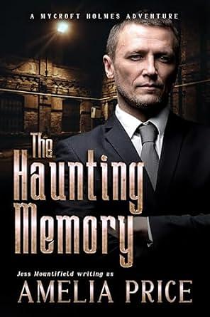 The Haunting Memory by Jess Mountifield, Amelia Price