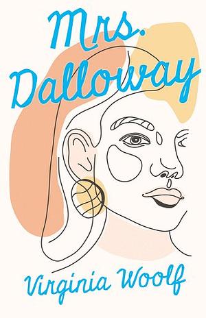 Mrs Dalloway by Virginia Woolf