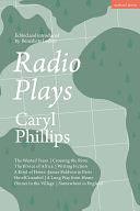 Radio Plays: The Wasted Years; Crossing the River; The Prince of Africa; Writing Fiction; A Kind of Home: James Baldwin in Paris; Hotel Cristobel; A Long Way from Home; Dinner in the Village; Somewhere in England by Bénédicte Ledent