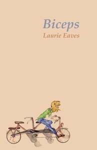 Biceps by Laurie Eaves