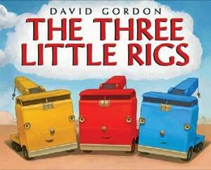 The Three Little Rigs by David Gordon