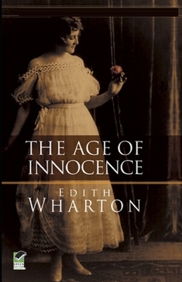 The Age of Innocence Illustrated by Edith Wharton