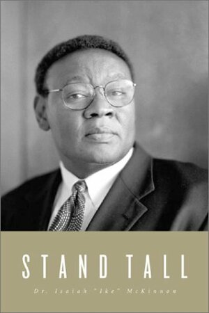 Stand Tall by Jennifer Granholm, Isaiah McKinnon