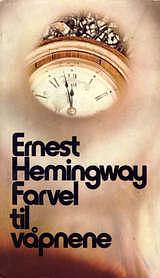 Farvel til våpnene by Ernest Hemingway