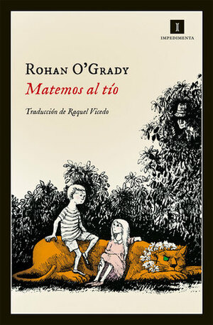 Matemos al tío by Rohan O'Grady, Raquel Vicedo