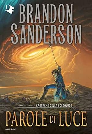 Parole di luce by Brandon Sanderson