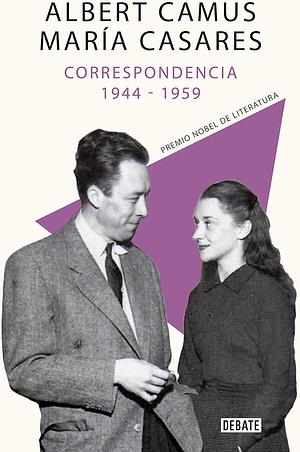 Correspondencia 1944-1959 by Albert Camus