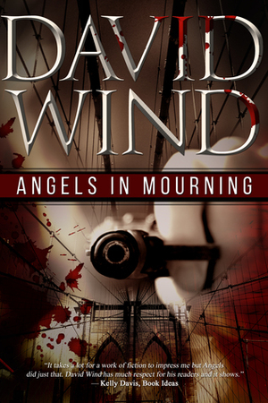 Angels In Mourning by David Wind