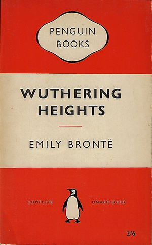 Wuthering Heights by Emily Brontë