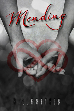 Mending by R.L. Griffin