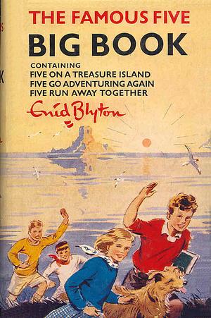 The Famous Five Big Book by Enid Blyton