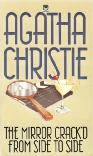 The Mirror Crack'd from Side to Side by Agatha Christie