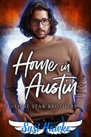 Home in Austin by Susi Hawke