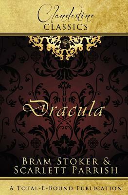 Dracula by Bram Stoker, Scarlett Parrish