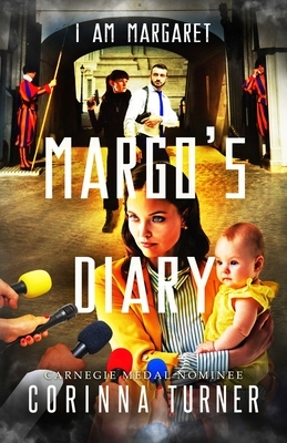 Margo's Diary by Corinna Turner