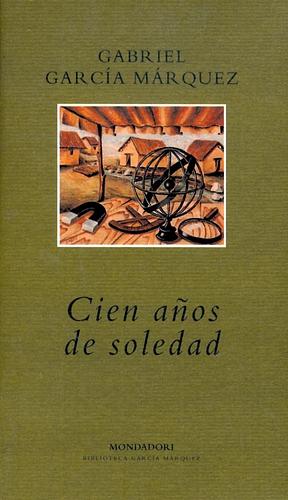 Cien años de soledad by Gabriel García Márquez