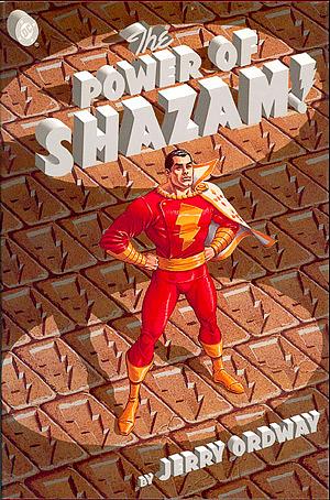 The Power of Shazam! by Jerry Ordway