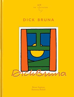 Dick Bruna by Bruce Ingman