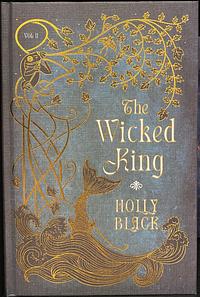 The Wicked King by Holly Black