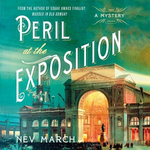 Peril at the Exposition by Nev March