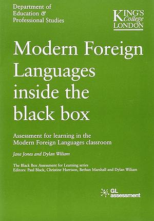 Modern Foreign Languages Inside the Black Box by Jane Jones, Dylan Wiliam