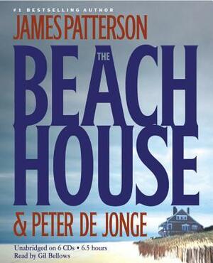 The Beach House by Peter De Jonge, James Patterson