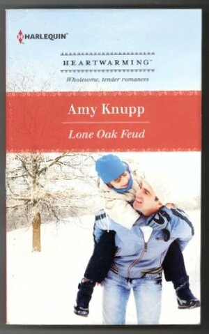 Lone Oak Feud by Amy Knupp