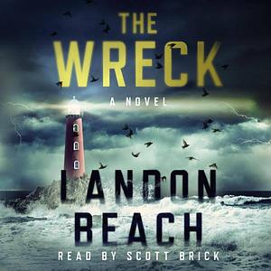 The Wreck by Landon Beach