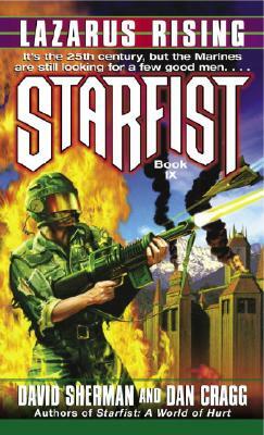 Starfist: Lazarus Rising by Dan Cragg, David Sherman