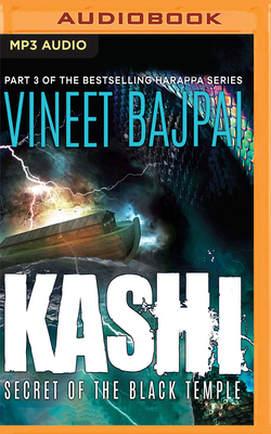 Kashi: Secret of the Black Temple by Vineet Bajpai