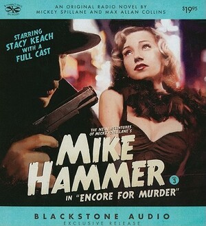 Encore for Murder by Mickey Spillane, Max Allan Collins