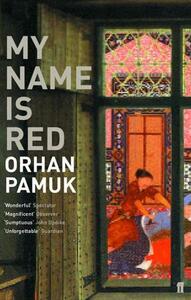 My Name Is Red by Orhan Pamuk